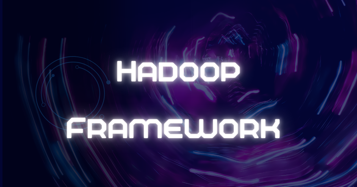 Quality 1 Introduction to Hadoop Framework | एक व्यापक गाइड |